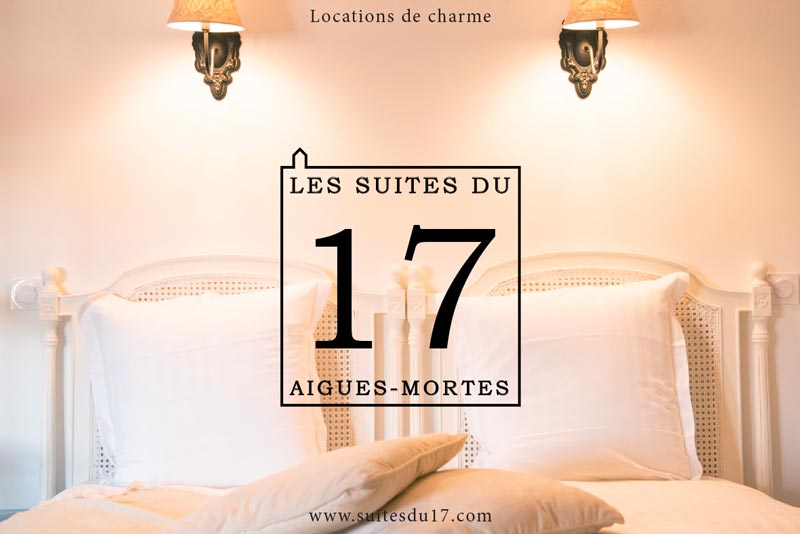 Suites du 17 Aigues-Mortes